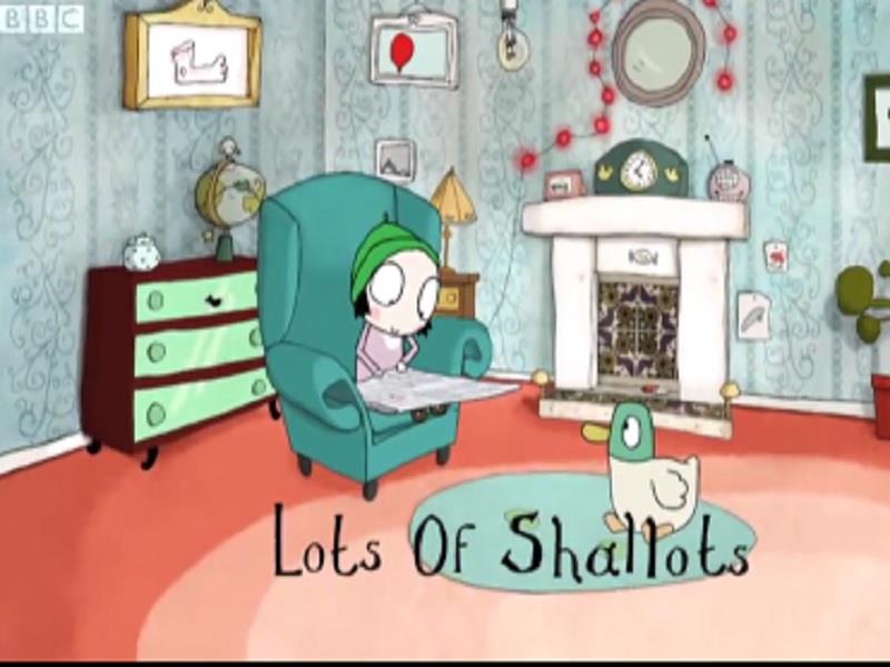 S01E01 Lots of Shallots  Sarah and Duck