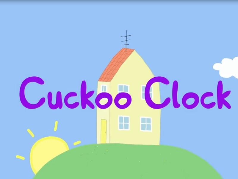 Peppa Pig S02E30 Cuckoo Clock