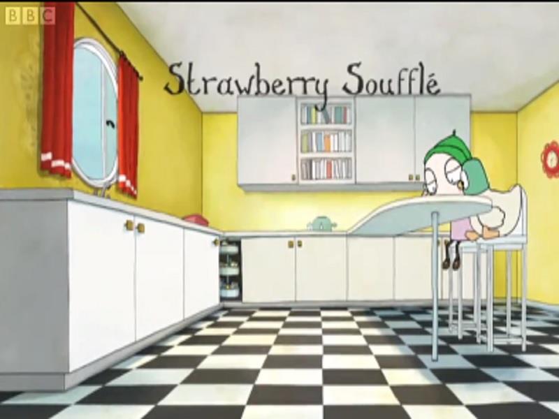 S01E20 Strawberry Souffle   Sarah and Duck