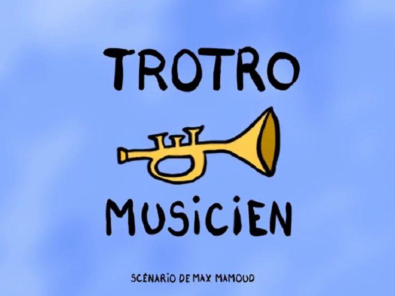 TROTRO musicien
